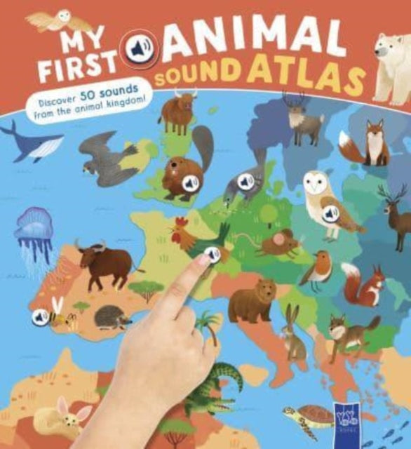 My First Animal Sound Atlas, My First Sound Atlas 9789465051208 YOYO BOOKS