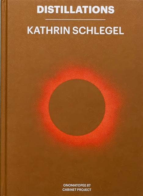 Book cover of: Distillations. By: Maria Rus Bojan, Freek Lomme, Nils van Beek
