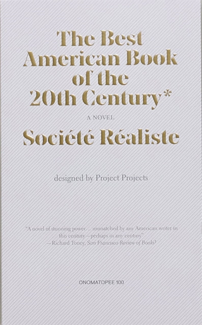 Book cover of: Best American Book of the 20th Century*. By: Societe REALISTE