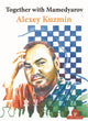 Book cover of: Together with Mamedyarov. By: Alexey Kuzmin