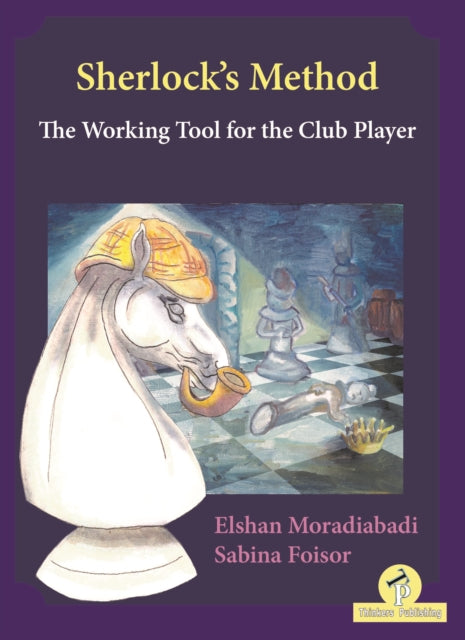 Book cover of: Sherlock's Method. By: Elshan Moradiabadi
