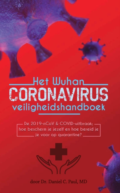 Book cover of: Het Wuhan coronavirus veiligheidshandboek