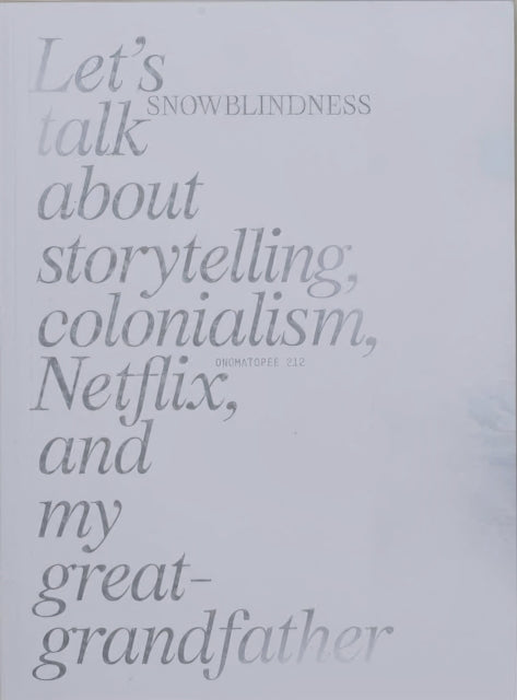 Book cover of: Snowblindness. By: Gudrun E. Havsteen-Mikkelsen