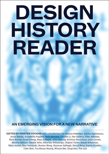 Book cover of: Design History Reader. By: Kristen Coogan