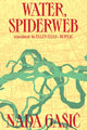 Book cover of: Water, Spiderweb. By: Nada Gasic