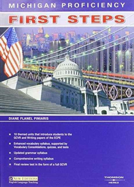 Book cover of: Michigan Proficiency First Steps: Teachera€™s Book with Overprinted Answers, Tapescript and Support Material. By: Diane Piniaris