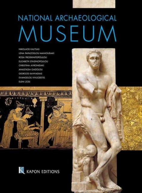 Book cover of: National Archaeological Museum, Athens (English language edition). By: Nikos E. Kaltsas