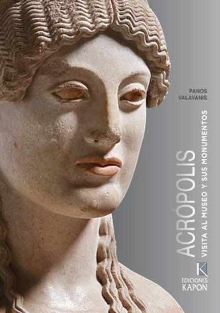 Book cover of: Acropolis (Spanish language edition)