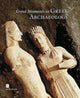 Book cover of: Great Moments in Greek Archaeology (English language edition). By: Panos Valavanēs