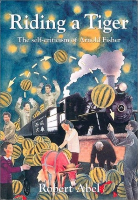 Book cover of: Riding a Tiger. By: Robert Abel