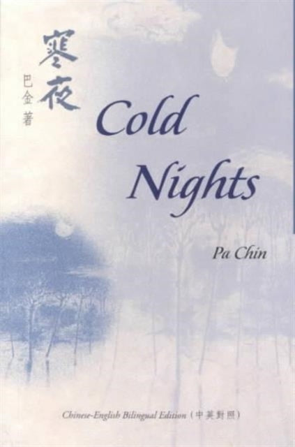 Book cover of: Cold Nights. By: Pa Chin
