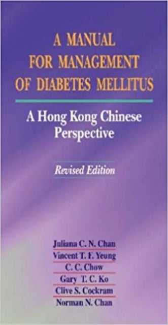 Book cover of: Manual for Management of Diabetes Mellitus. By: Juliana C. N. Chan