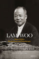 Book cover of: Lam Woo. By: Moira Chan-Yeung