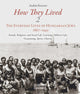 Book cover of: How They Lived. By: András Koerner