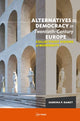 Book cover of: Alternatives to Democracy in Twentieth-Century Europe. By: Sabrina P. Ramet