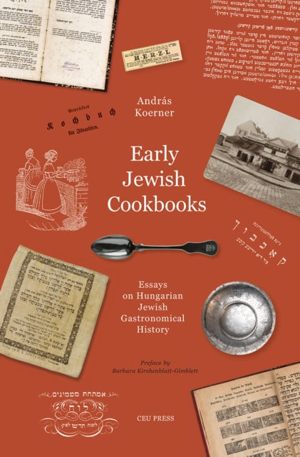 Book cover of: Early Jewish Cookbooks. By: András Koerner