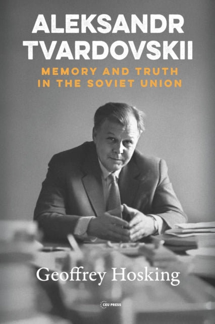 Book cover of: Aleksandr Tvardovskii. By: Geoffrey Hosking