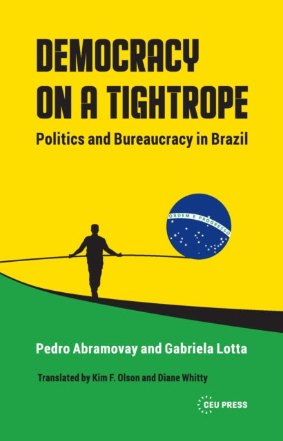 Book cover of: Democracy on a Tightrope. By: Lotta ABRAMOVAY