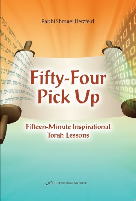 Book cover of: Fifty Four Pick Up. By: Shmuel Herzfeld