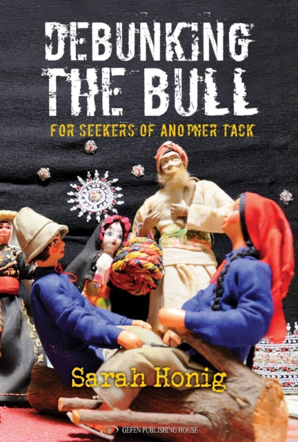 Book cover of: Debunking the Bull