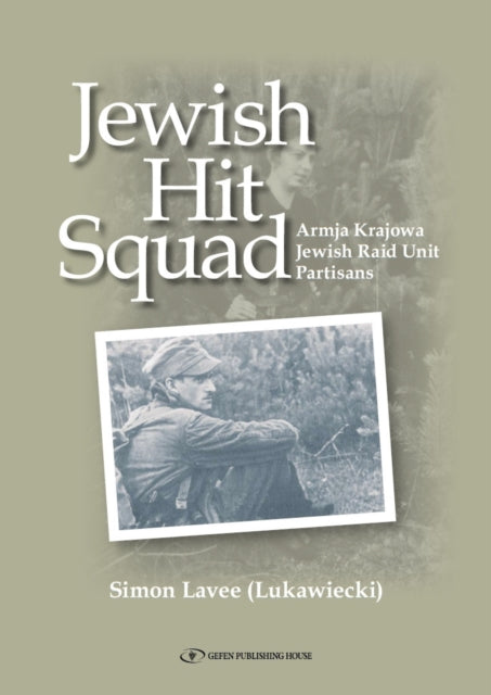 Book cover of: Jewish Hit Squad. By: Simon Lavee