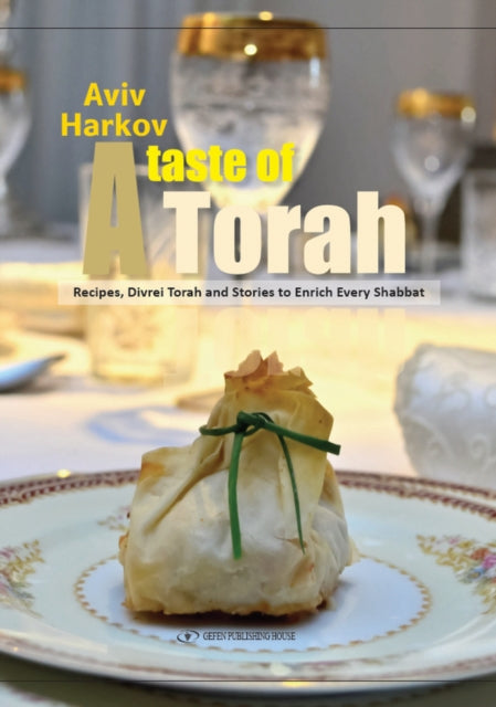 Book cover of: Taste of Torah. By: Aviv Harkov
