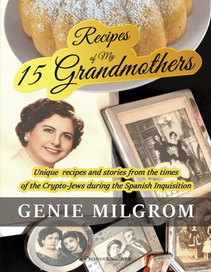 Recipes of My 15 Grandmothers