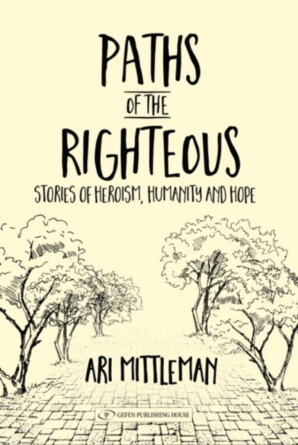 Book cover of: Paths of the Righteous. By: Ari Mittleman
