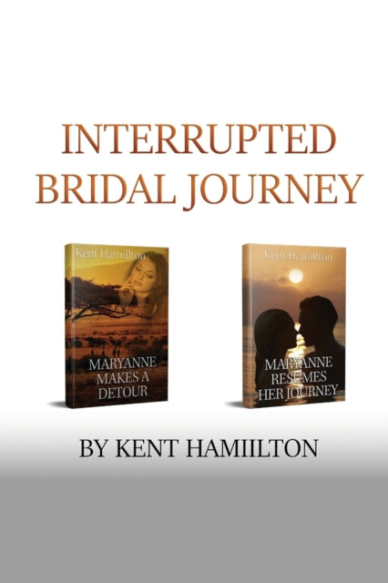 Book cover of: Interrupted Bridal Journey