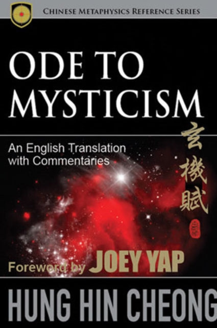 Book cover of: Ode to Mysticism. By: Hung Hin Cheong