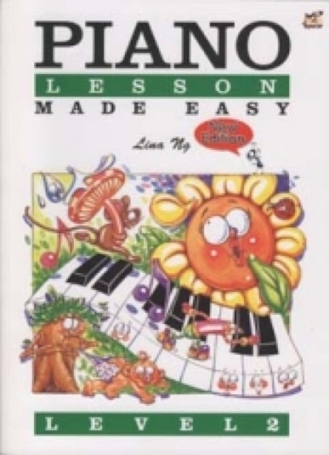 Book cover of: Piano Lessons Made Easy Level 2. By: Lina Ng