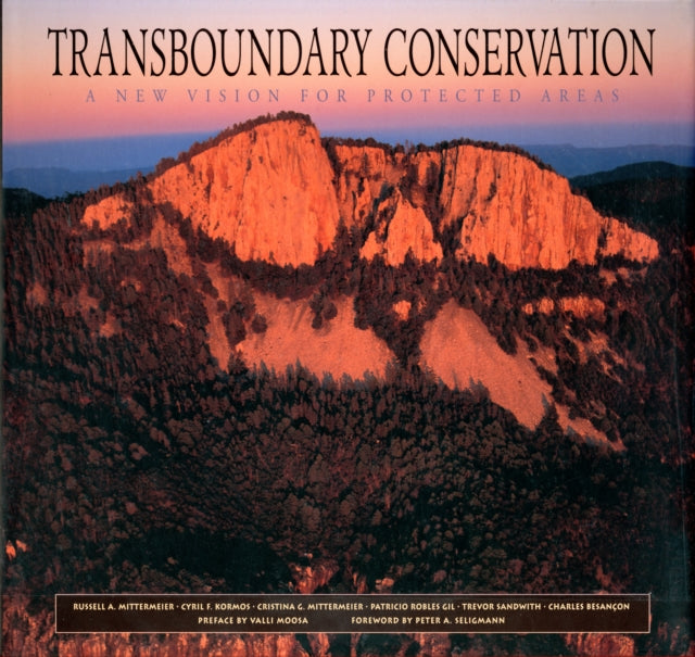 Book cover of: Transboundary Conservation. By: Russell A. Mittermeier