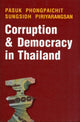 Book cover of: Corruption and Democracy in Thailand. By: Pasuk Phongpaichit.
