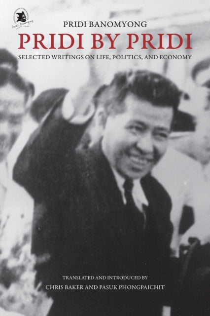 Book cover of: Pridi by Pridi. By: Pridi Banomyong.