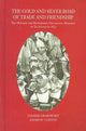 Book cover of: Gold and Silver Road of Trade and Friendship. By: Volker Grabowsky