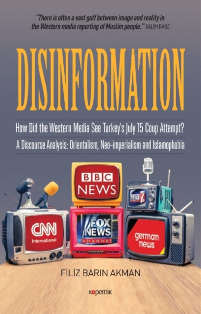 Book cover of: Disinformation. By: Filiz Barin Akman