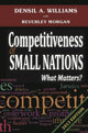 Book cover of: Competitiveness of Small Nations. By: WILLIAMS