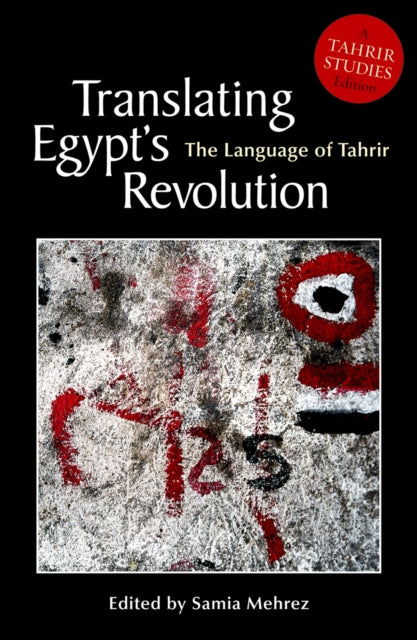 Book cover of: Translating Egypt's Revolution