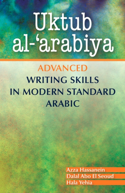 Book cover of: Uktub al-'arabiya. By: Azza Hassanein
