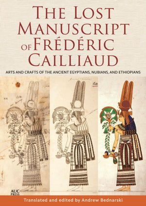 Lost Manuscript of Frederic Cailliaud