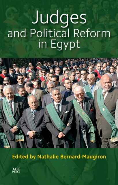 Book cover of: Judges and Political Reform in Egypt. By: Nathalie Bernard-Maugiron