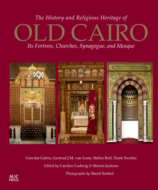 Book cover of: History and Religious Heritage of Old Cairo. By: Carolyn Ludwig
