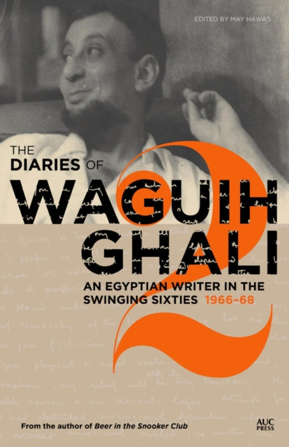 Book cover of: Diaries of Waguih Ghali. By: May Hawas