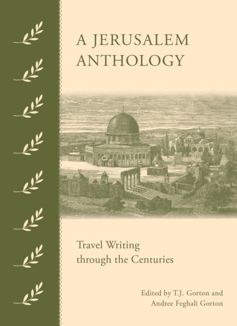 Book cover of: Jerusalem Anthology. By: T. J. Gorton