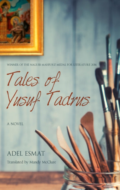 Book cover of: Tales of Yusuf Tadrus. By: Adel Esmat