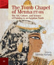 Book cover of: The Tomb Chapel of Menna (TT 69). By: Melinda Hartwig