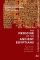 Book cover of: The Medicine of the Ancient Egyptians 1. By: Eugen Strouhal