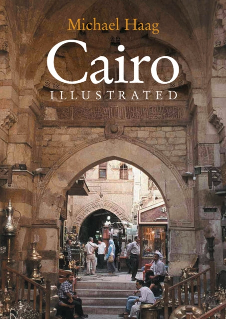 Book cover of: Cairo Illustrated. By: Michael Haag