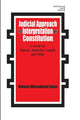 Book cover of: Judicial Approach to Interpretation of Constitution. By: Hakeem Olasunkanmi Ijaiya