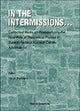 Book cover of: In The Intermissions: Collected Works On Research Into The Essentials Of Theoretical Physics In R. By: Yu A. Trutnev